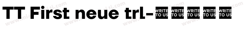 TT First neue trl字体转换